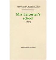Mrs Leicester's School
