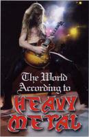 The World According to Heavy Metal