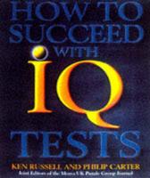 How to Succeed With IQ Tests