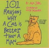 101 Reasons Why a Cat Is Better Than a Man