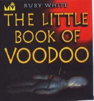 The Little Book of Voodoo