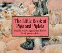 Pigs, Piggies and Piglets