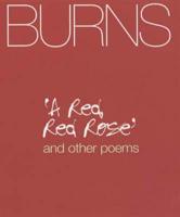 'A Red, Red Rose' and Other Poems