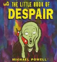The Little Book of Despair