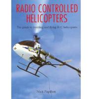 Radio Controlled Helicopters