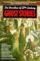 The Omnibus of 20th Century Ghost Stories