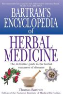Bartram's Enyclopedia of Herbal Medicine