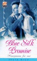Blue Silk Promise