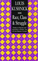 Race, Class and Struggle