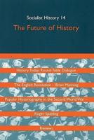 Socialist History. No. 14 Future of History