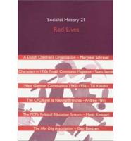 Social History Journal. Issue 21 Red Lives