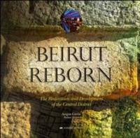 Beirut Reborn