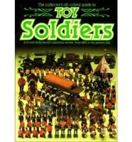 The Collector's All-Colour Guide to Toy Soldiers