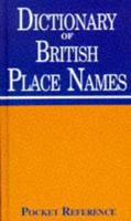 Pocket Reference Dictionary of British Place Names