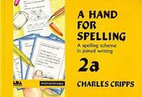 A Hand for Spelling. Book 2A