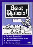 Beat Dyslexia. Bk. 4 Activity Pack
