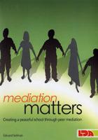 Mediation Matters