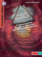 The Kaos World Chronicles Teachers Pack 3