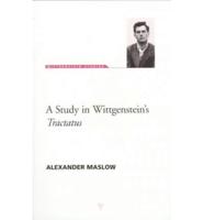 A Study in Wittgenstein's "Tractatus"