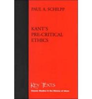 Kant's Pre-Critical Ethics