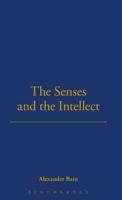 Senses And The Intellect
