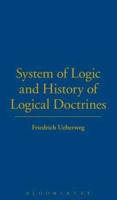 System Logic History Logical Doctrines
