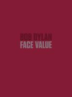 Bob Dylan - Face Value