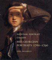 National Portrait Gallery Mid-Georgian Portraits, 1760-1790