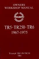 Triumph Tr5 TR250 TR6 Owners W