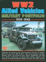 WW2 Allied Vehicles Military Portfolio 1939-1945