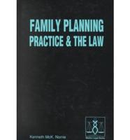 Family Planning Practice and the Law