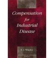 Compensation for Industrial Disease