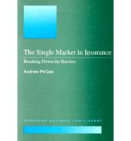 The Single Market in Insurance