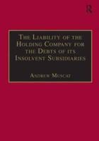 The Liability of the Holding Company for the Debts of Its Insolvent Subsidiaries
