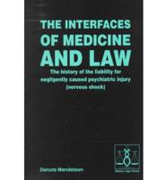 The Interfaces of Medicine and Law