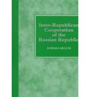 Inter-Republican Cooperation of the Russian Republic