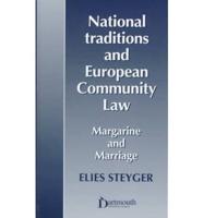 National Traditions and European Community Law