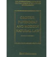 Grotius, Pufendorf and Modern Natural Law