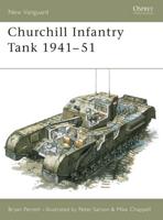 Churchill Infantry Tank 1941-1951