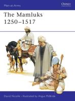 The Mamluks, 1250-1517