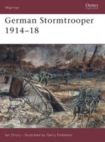 German Stormtrooper, 1914-18