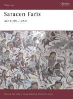 Saracen Faris 1050-1250 A.D