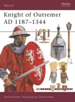 Knight of Outremer, 1187-1344 AD