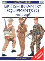 British Infantry Equipments. 2 1908-2000