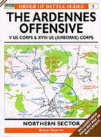 The Ardennes Offensive. U.S. V Corps & XVIII (Airborne) Corps : Northern Sector
