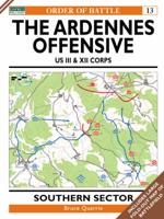 The Ardennes Offensive. US III & XII Corps : Southern Front