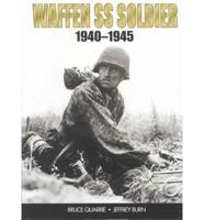 Waffen-SS Soldier 1940-1945