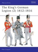 The King's German Legion. 2 1812-16