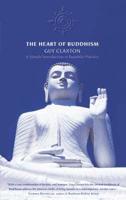 The Heart of Buddhism