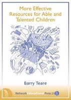 More Effective Resources for Able & Talented Children